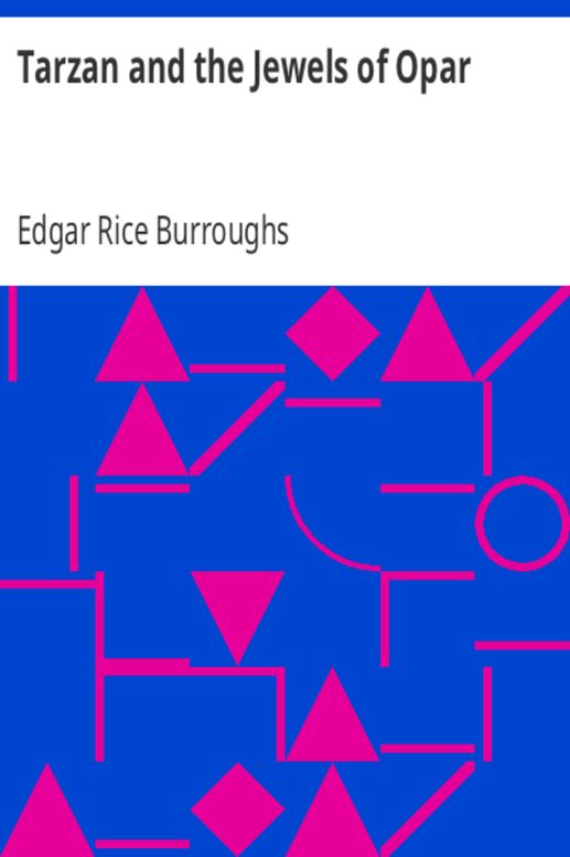 Tarzan &Jewel of Opar