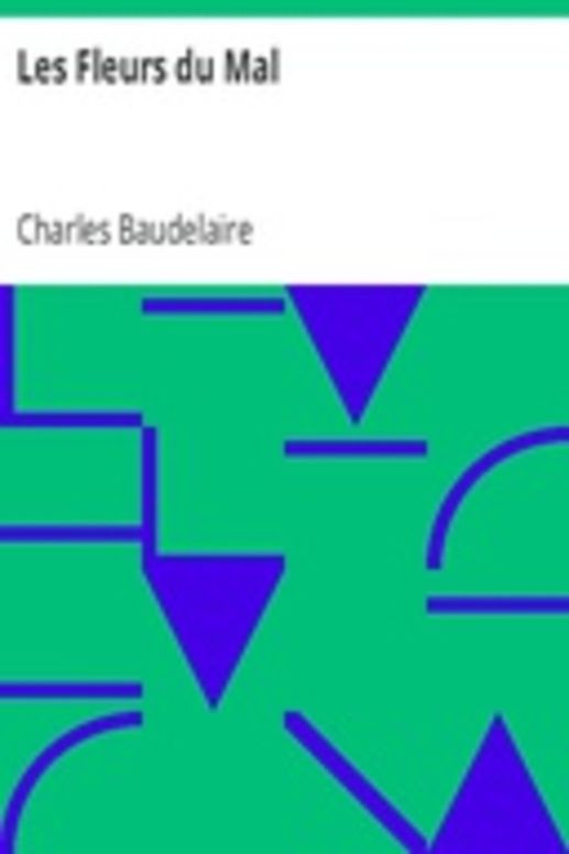 Les Fleurs du Mal