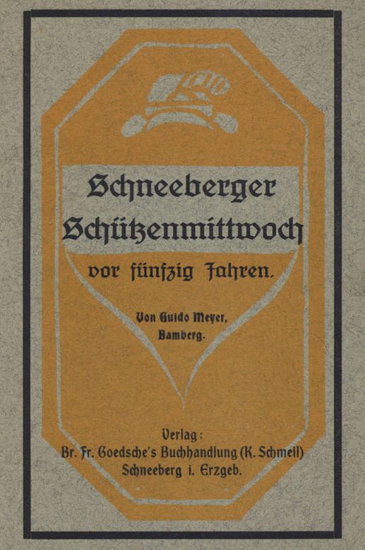 Schneeberger Schützenmittwoch vor fünfizig Jahren