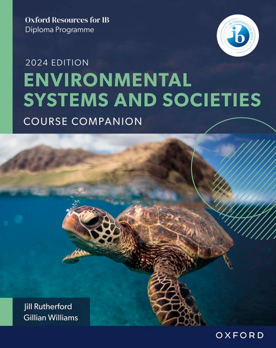 Oxford Resources for IB DP Environmental Systems and Societies: Course eBook