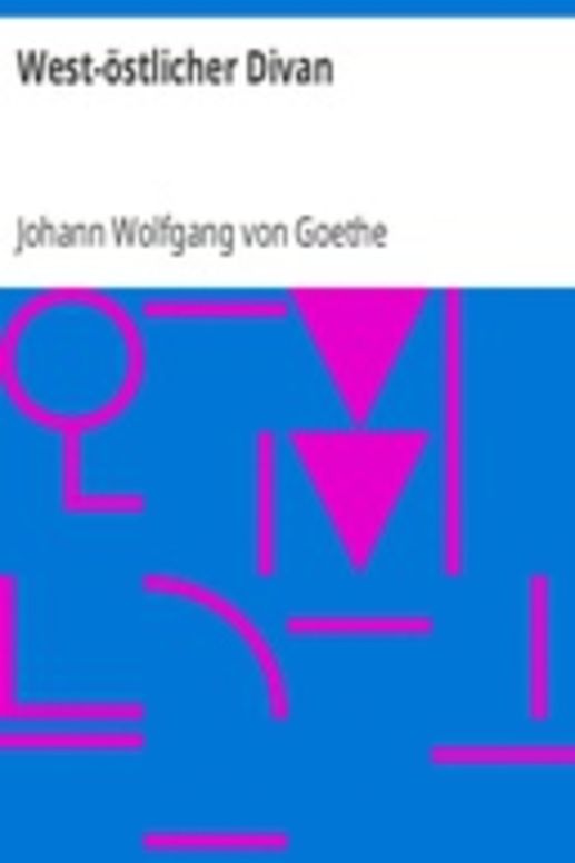 West-östlicher Divan