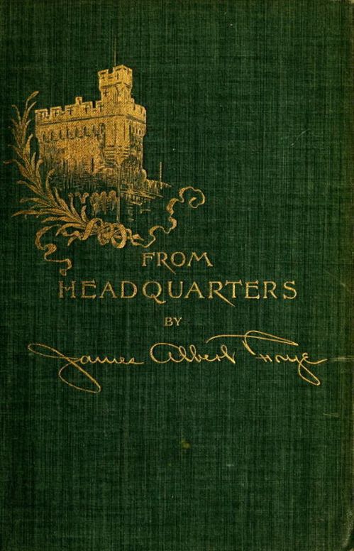 From Headquarters Odd Tales Picked up in the Volunteer Service