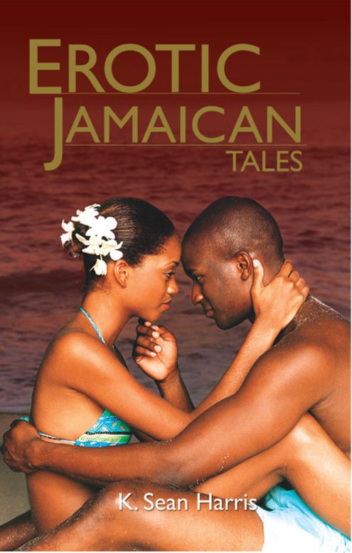 Erotic Jamaican Tales