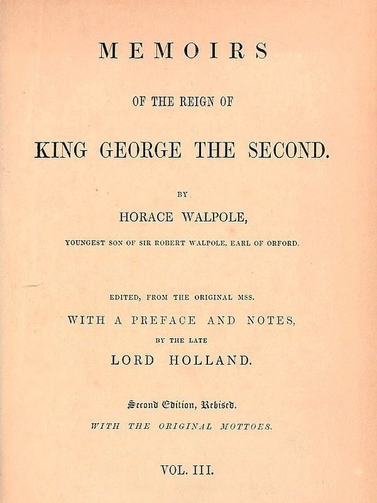 Memoirs of the Reign of King George the Second (Vol. 3 of 3)