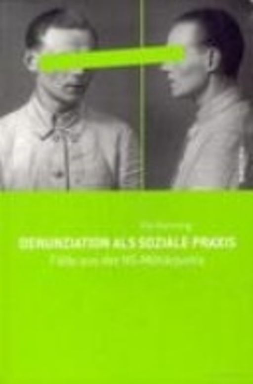 Denunziation als soziale Praxis