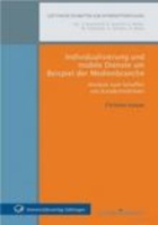 Individualisierung und mobile Dienste am Beispiel der Medienbranche