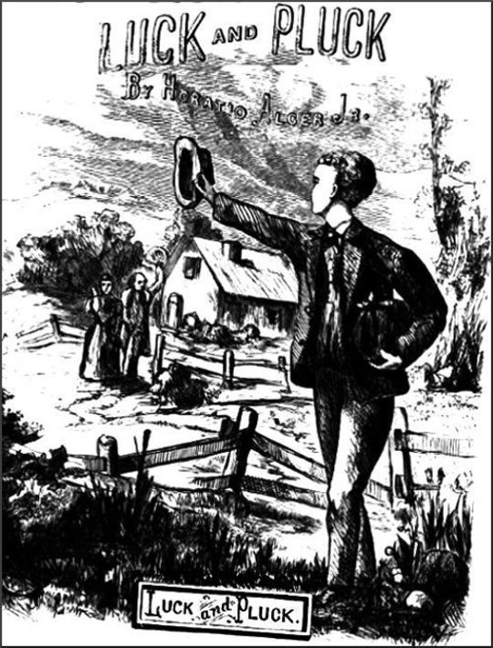 Luck and Pluck
or John Oakley's Inheritance