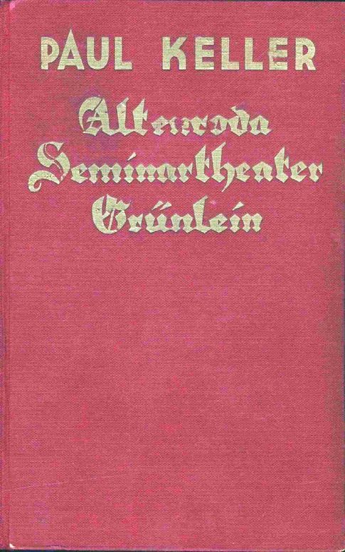 Das Königliche Seminartheater — Altenroda — Grünlein