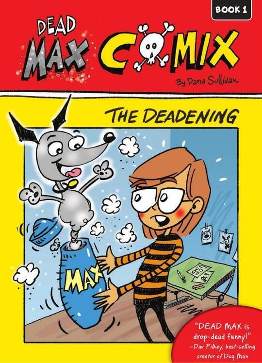 The Deadening: Dead Max Comix Book 1