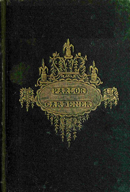 The parlor gardener