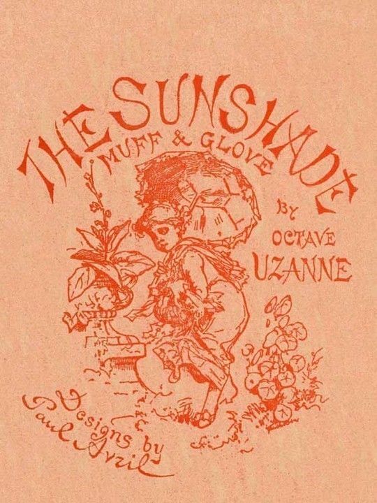 The Sunshade The Glove—The Muff