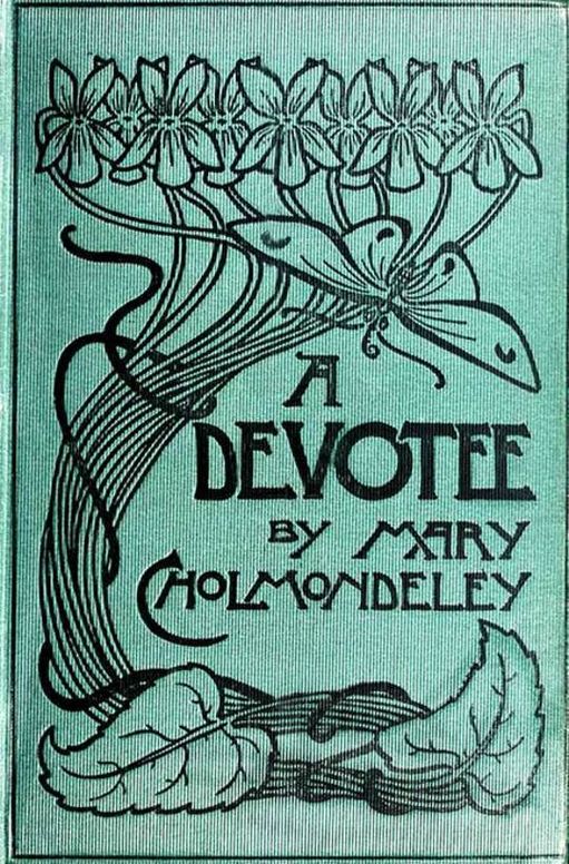 A Devotee An Episode in the Life of a Butterfly