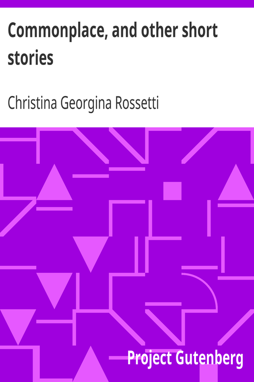 Commonplace, and other short stories