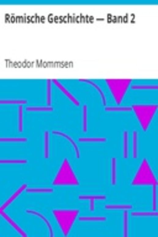 Römische Geschichte — Band 2