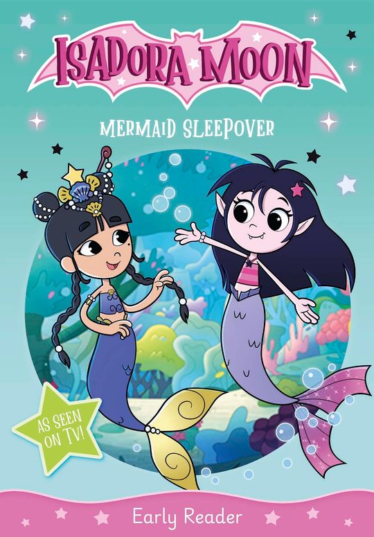 Isadora Moon: Mermaid Sleepover, an exciting early reader based on the top rated animated TV series, from the world of Harriet Muncaster