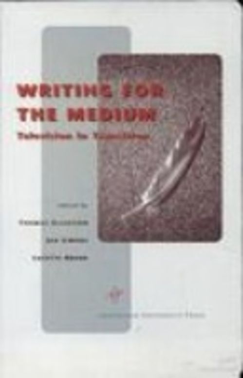 Writing for the Medium