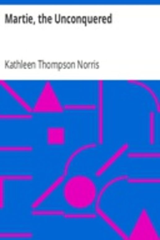 Martie, the Unconquered