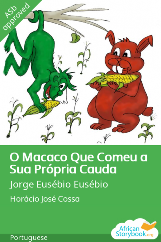 O Macaco Que Comeu a Sua Própria Cauda