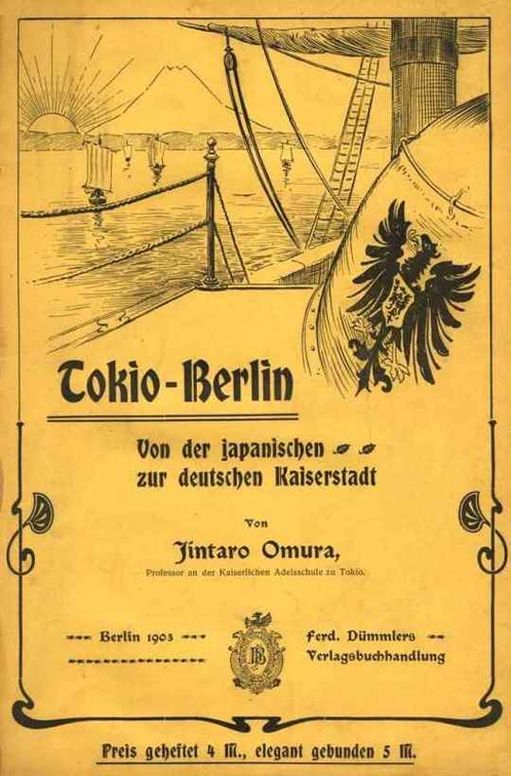 Tokio - Berlin Von der japanischen zur deutschen Kaiserstadt