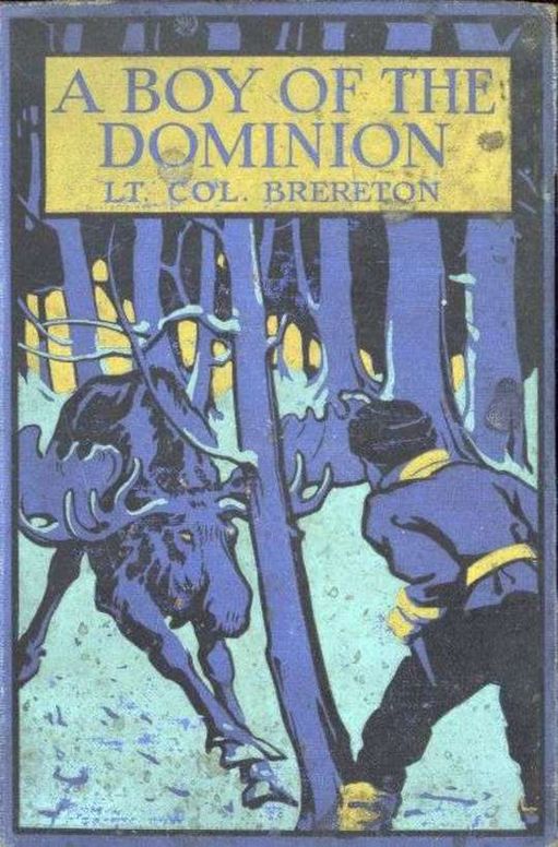 A Boy of the Dominion: A Tale of Canadian Immigration
