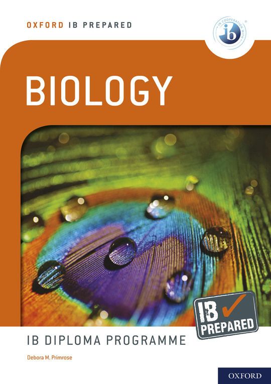 Oxford IB Prepared: Biology: IB Diploma Programme