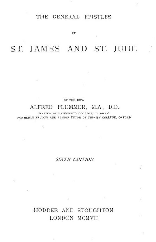 The Expositor's Bible: The General Epistles of St. James and St. Jude ...