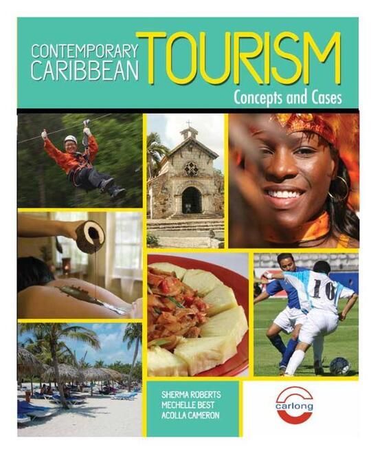 Contemporary Caribbean Tourism: Concepts and Cases