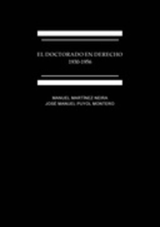 El doctorado en Derecho: 1930-1956