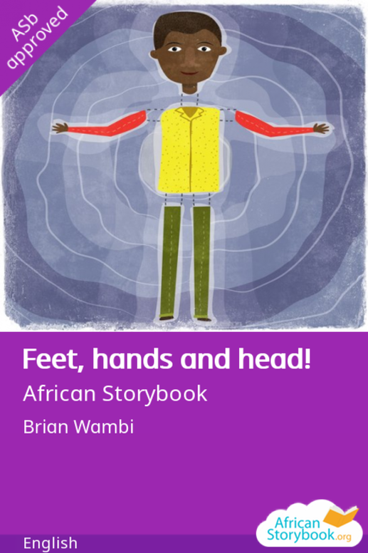 Feet, hands and head!