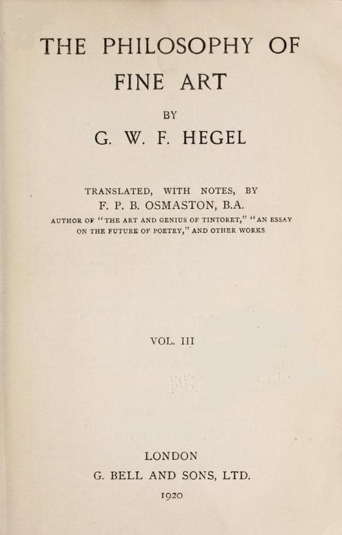 The Philosophy of Fine Art, volume 3 (of 4)
Hegel's Aesthetik