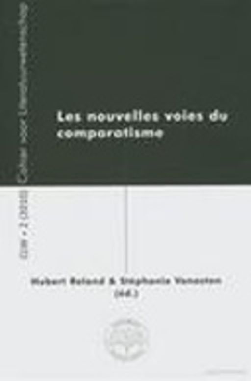 Les nouvelles voies du comparatisme - CLW 2 (2010)