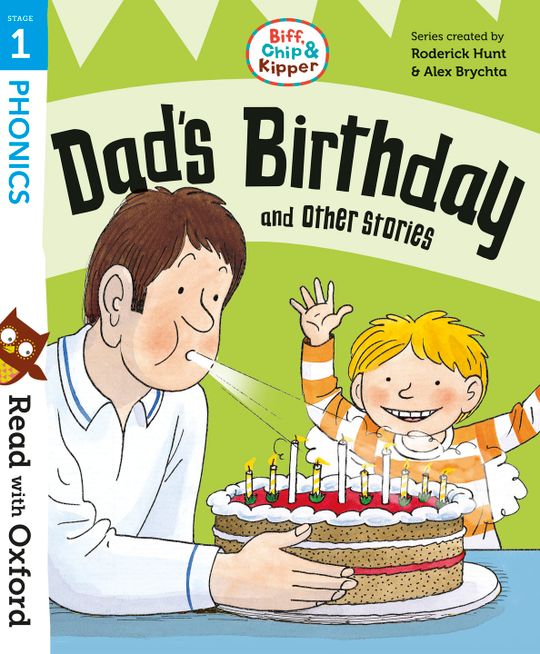 Read with Biff, Chip and Kipper First Stories: Level 2: Dad's Birthday