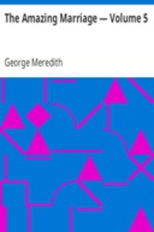The Amazing Marriage — Volume 5