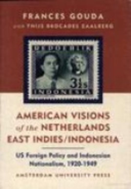 American Visions of the Netherlands East Indies/Indonesia