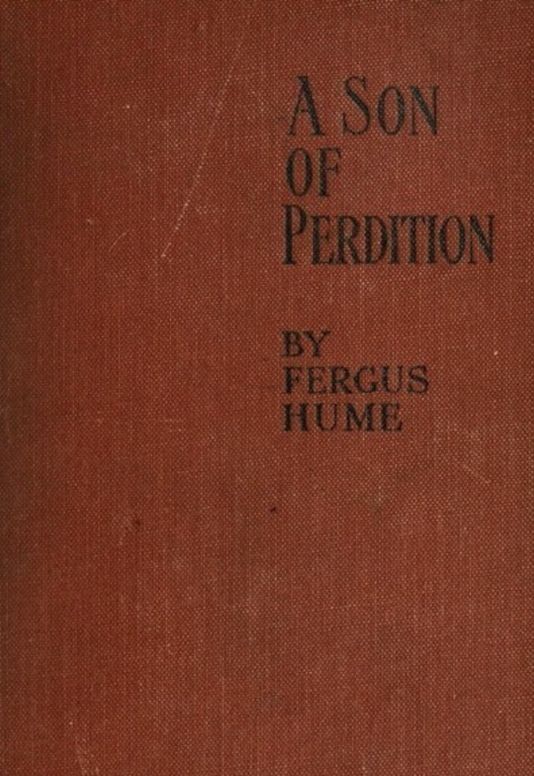 A Son of Perdition: An Occult Romance