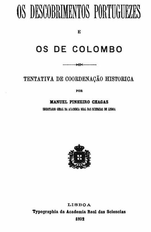 Os descobrimentos portuguezes e os de Colombo
Tentativa de coordenação historica
