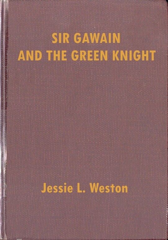 Sir Gawain and the Green Knight
A Middle-English Arthurian Romance Retold in Modern Prose, with Introduction & Notes
