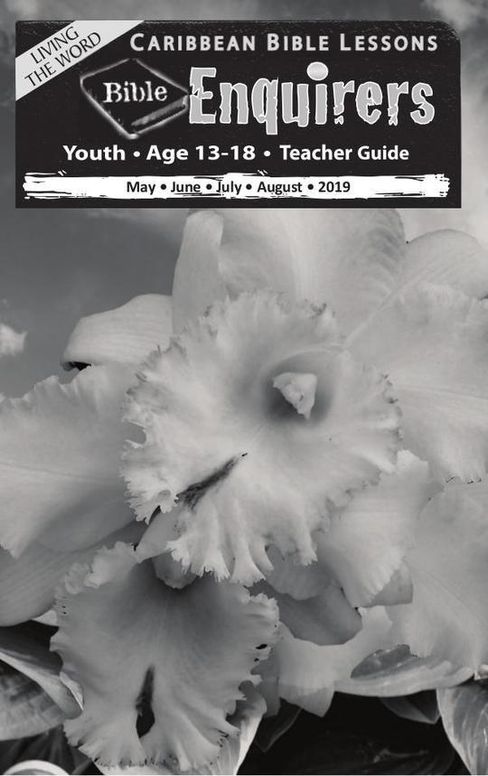 Bible Enquirers - Teacher Guide Summer Issue 2019