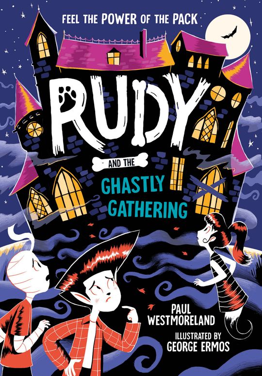 Rudy and the Ghastly Gathering