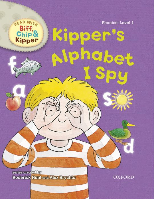 Read with Biff, Chip and Kipper Phonics: Level 1: Kipper's Alphabet I Spy
