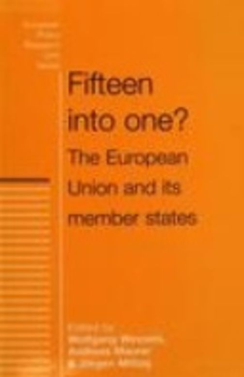 Fifteen Into One? The European Union and its member states