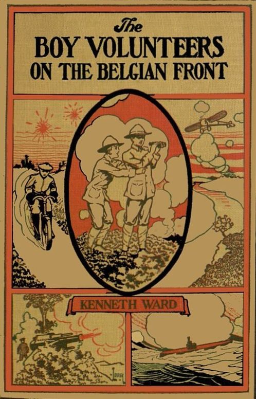 The Boy Volunteers on the Belgian Front