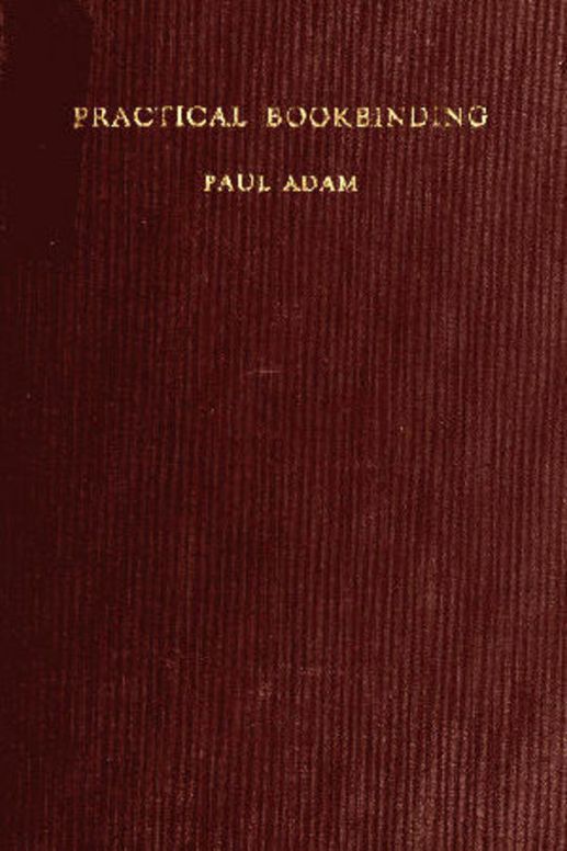 Practical Bookbinding