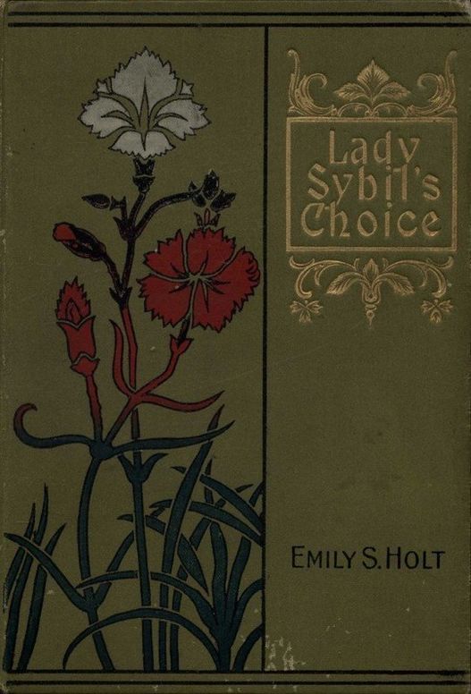 Lady Sybil's Choice A Tale of the Crusades