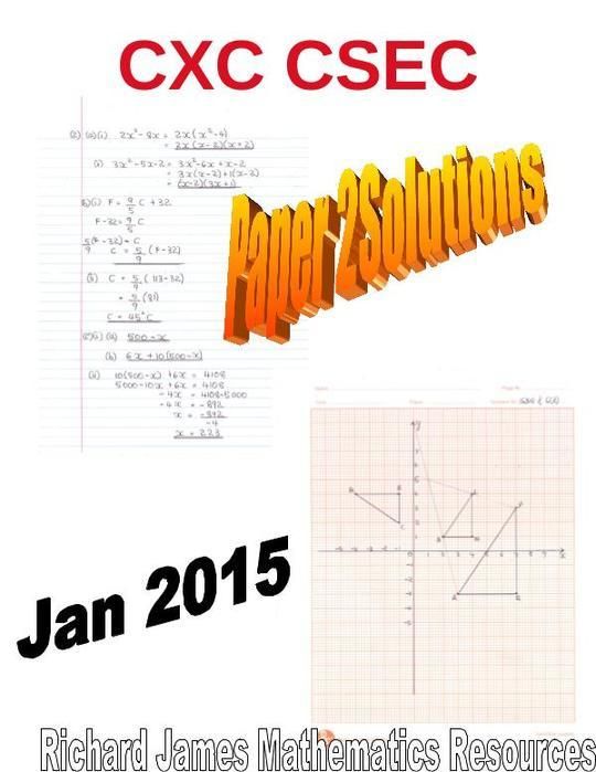 Mathematics  CXC CSEC Jan 2015 Paper 2 Solutions