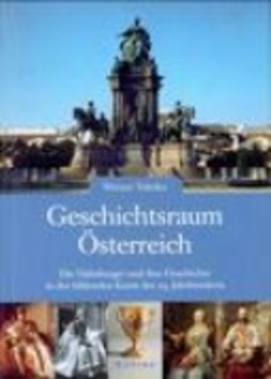 Geschichtsraum Österreich