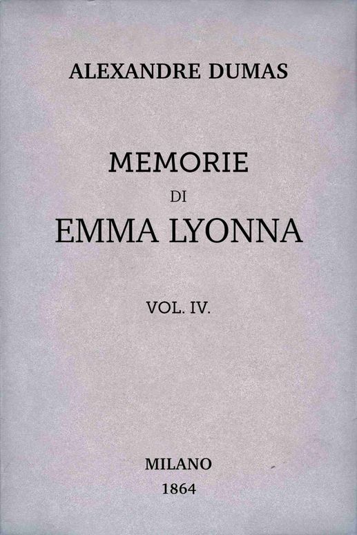 Memorie di Emma Lyonna, vol. 4/8