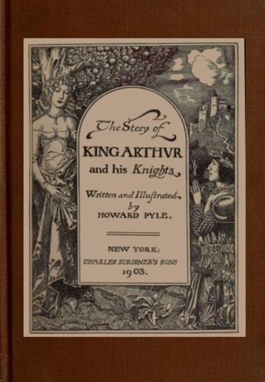 The Story of King Arthur and his Knights