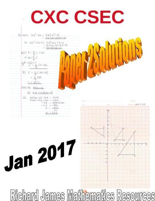 Mathematics  CXC CSEC Jan 2017 Paper 2 Solutions