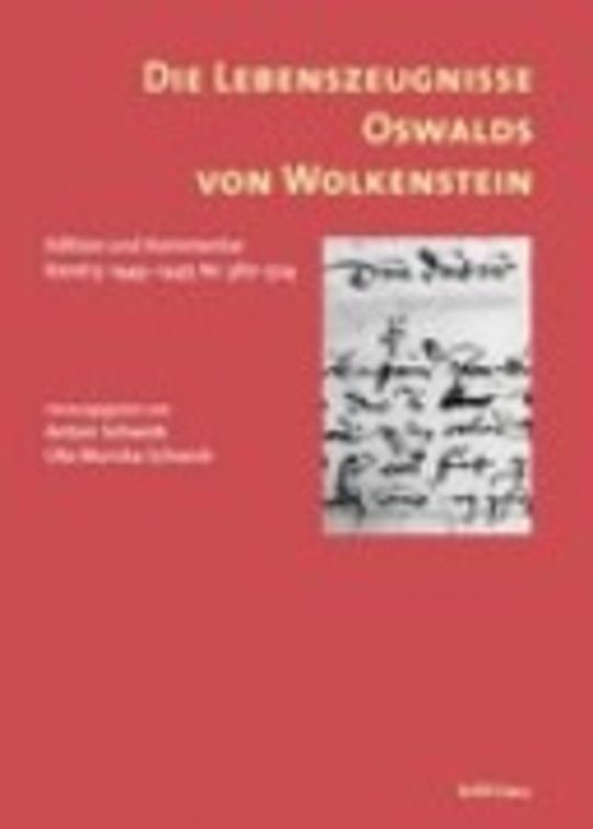 Die Lebenszeugnisse Oswalds von Wolkenstein: 1443-1447, Nr. 387-524